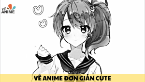 vẽ anime đơn giản cute